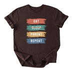 Eat. No Sleep. Parent. Repeat Tee - Moms