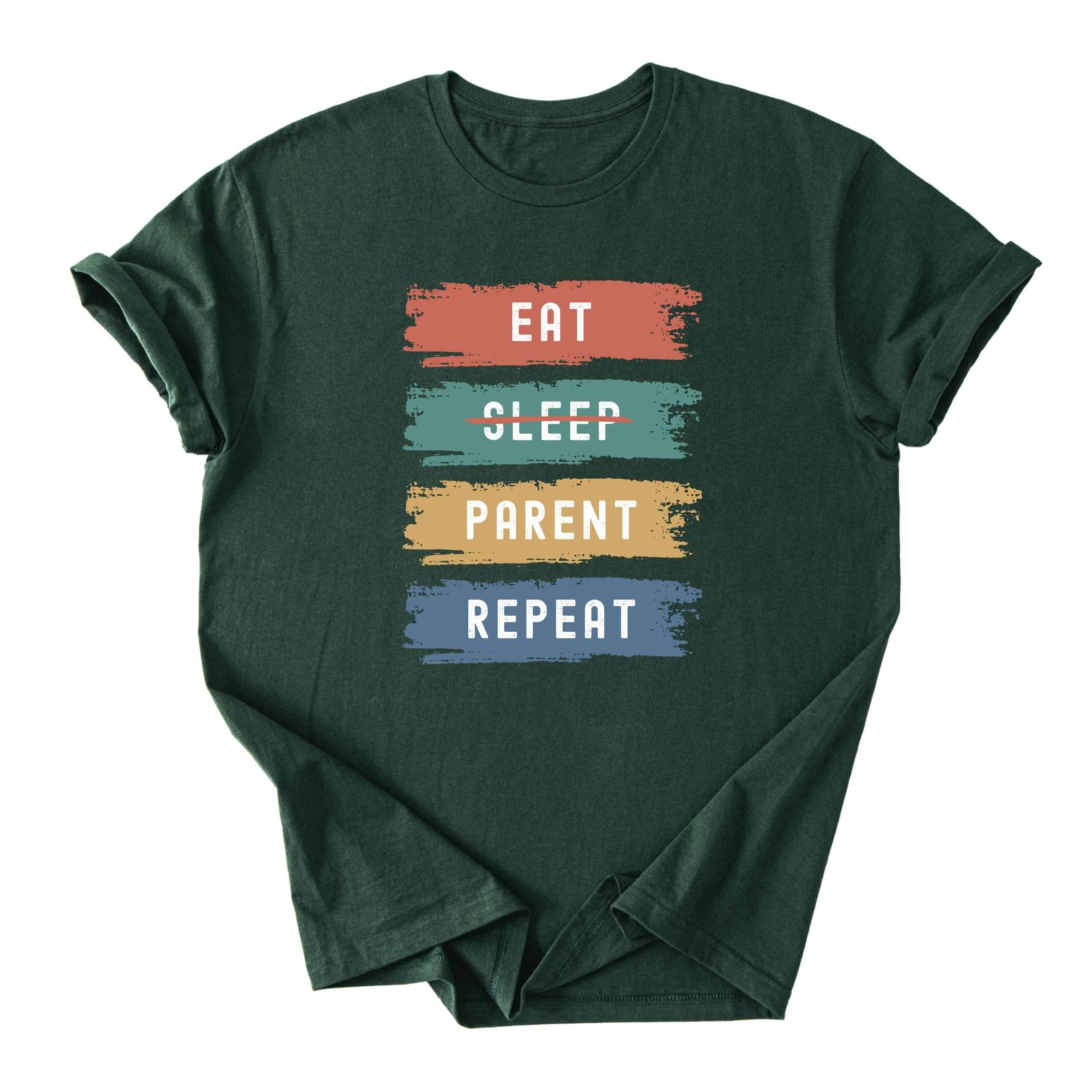 Eat. No Sleep. Parent. Repeat Tee - Dads
