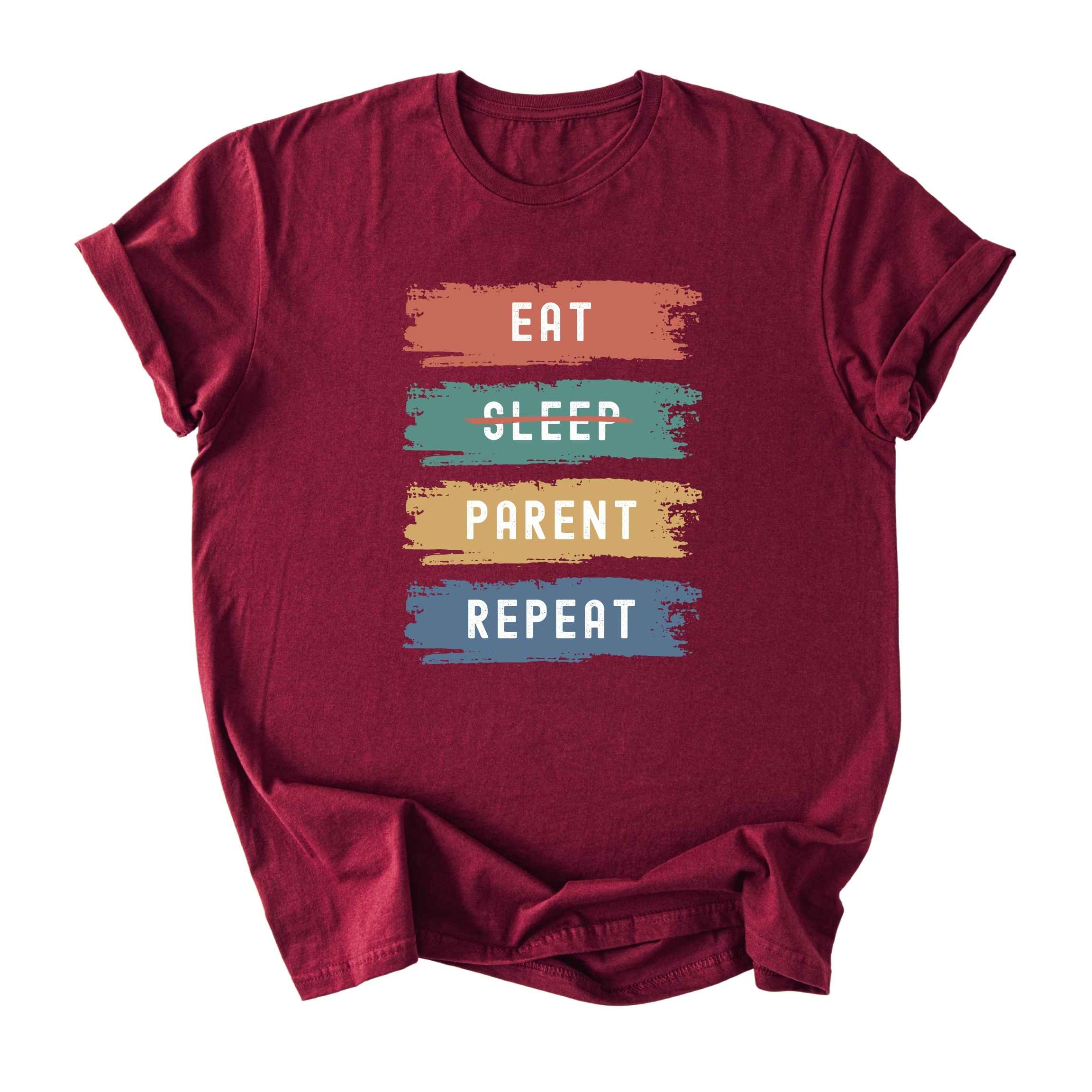 Eat. No Sleep. Parent. Repeat Tee - Dads