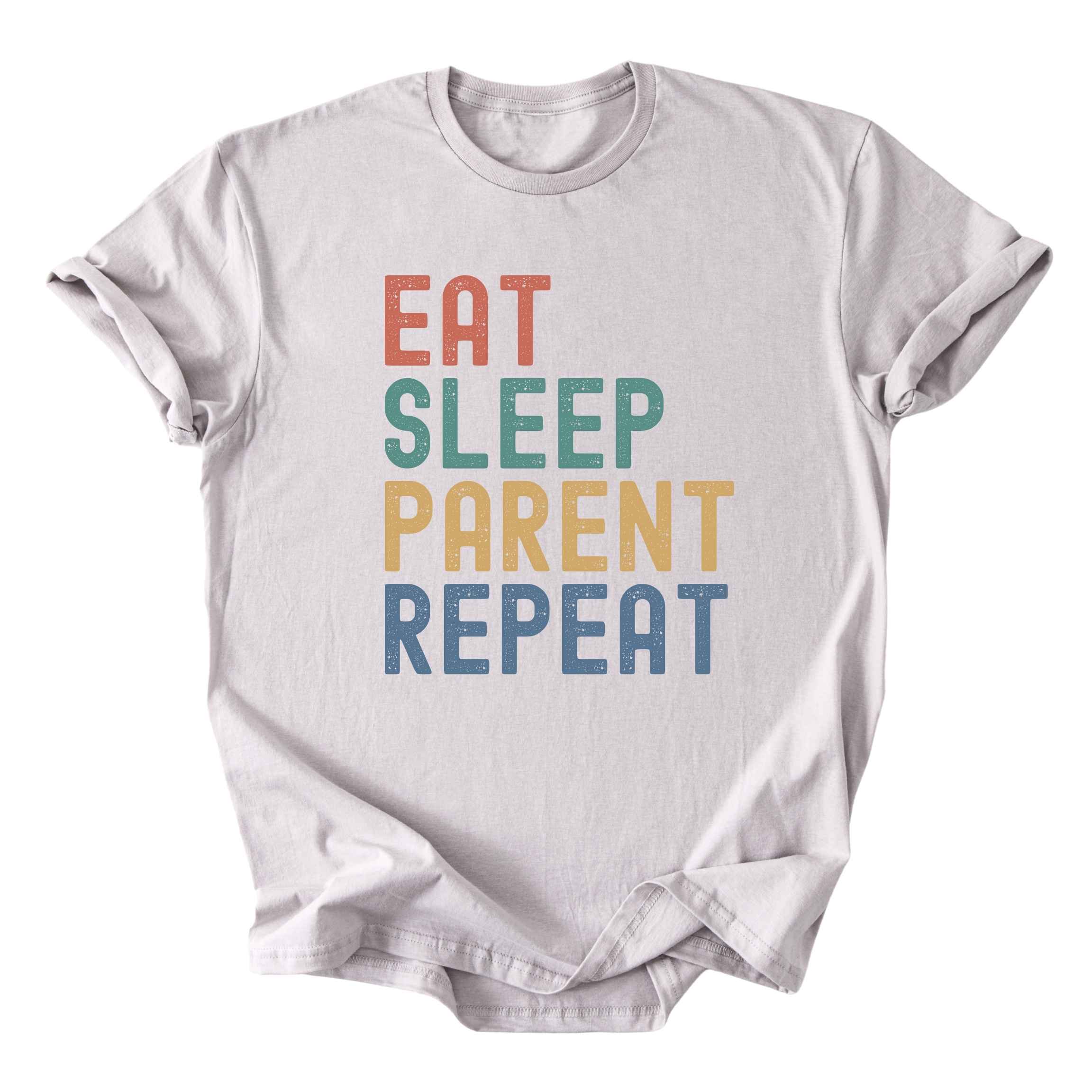 Eat. Sleep. Parent. Repeat Text Tee - Moms