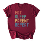 Eat. Sleep. Parent. Repeat Text Tee