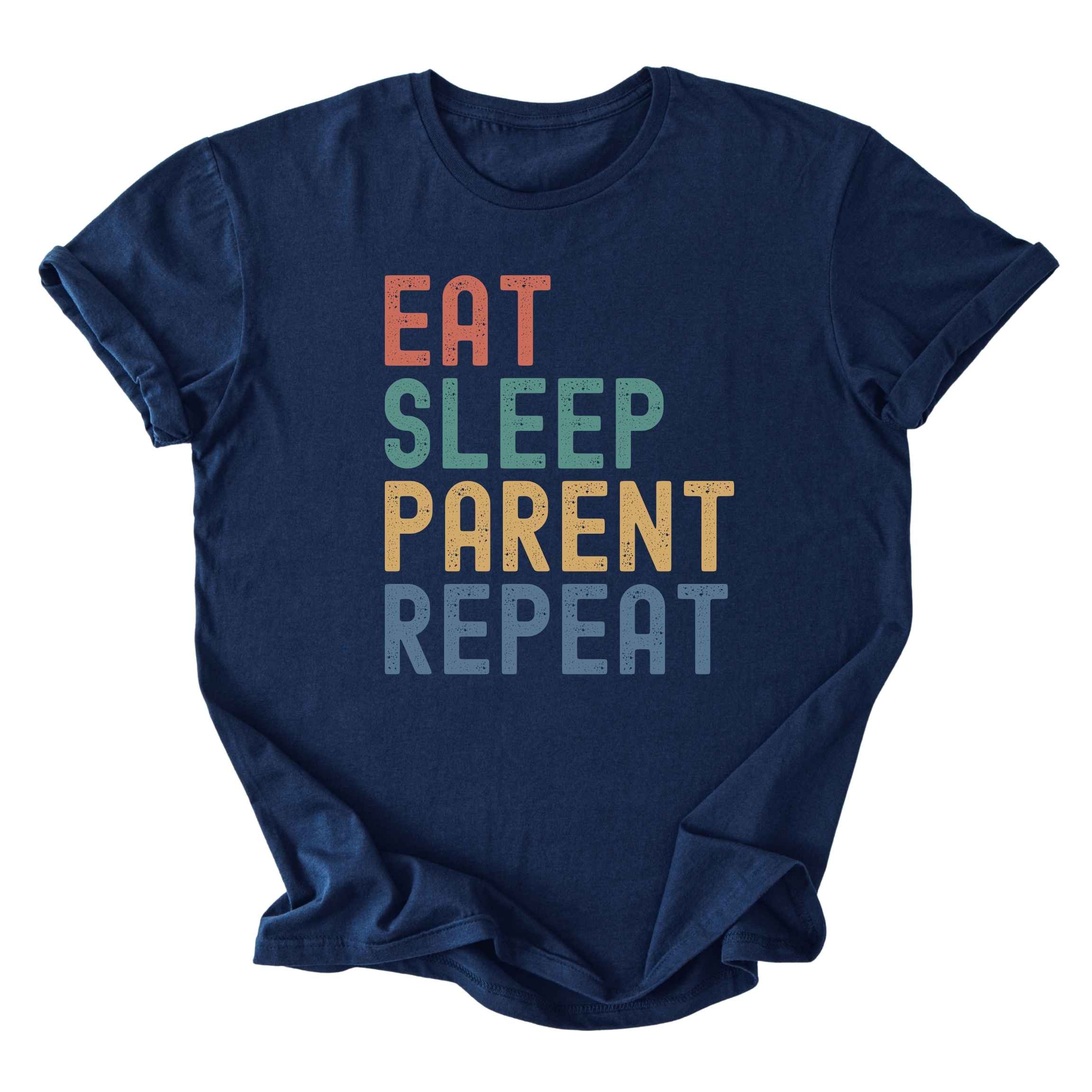 Eat. Sleep. Parent. Repeat Text Tee - Moms