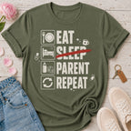 Eat No Sleep Parent Repeat Tee