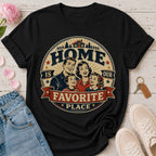 Home Is Our Favorite Place Tee