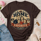Home Is Our Favorite Place Tee