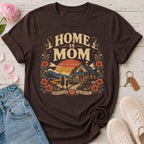 Home Is Mom Tee