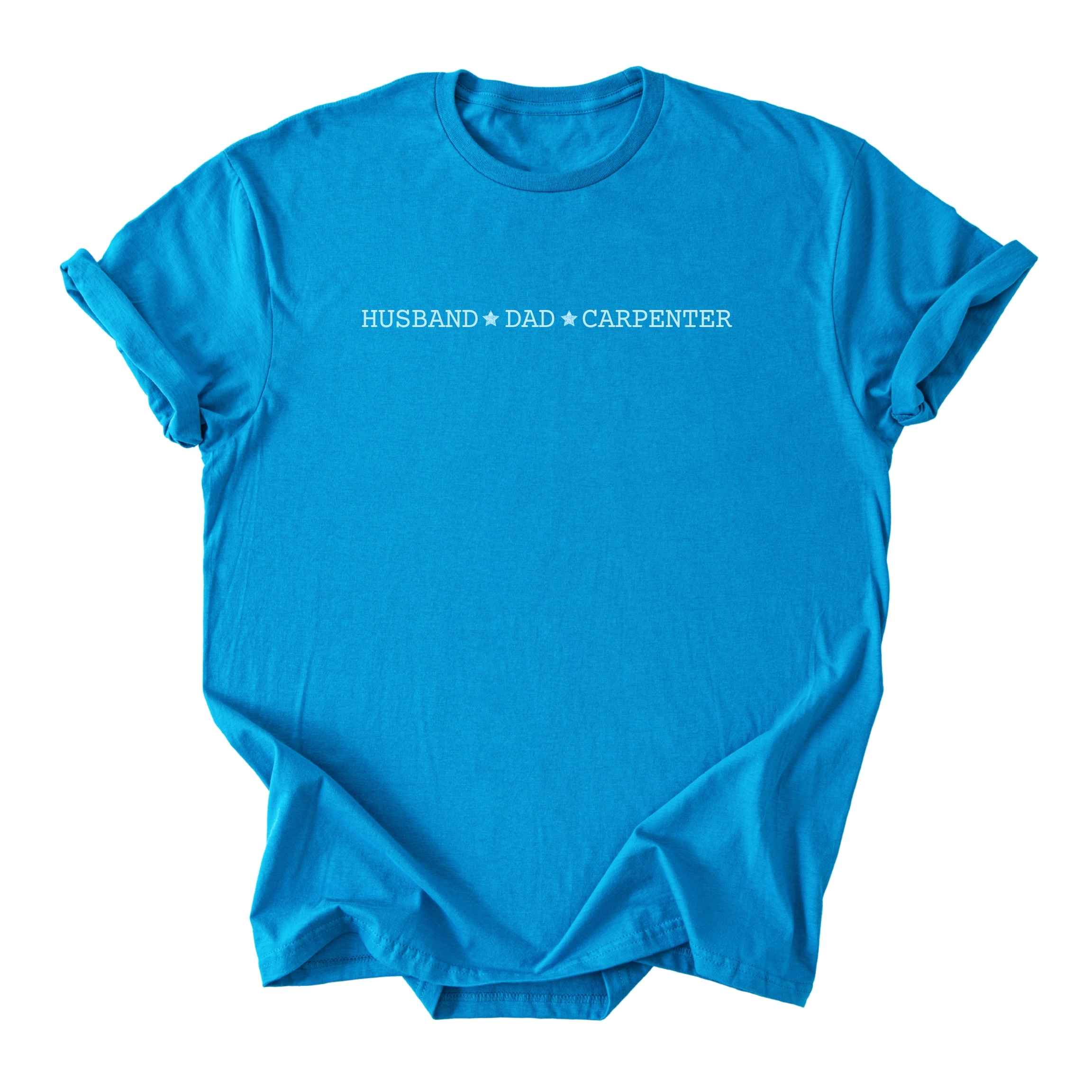 Husband ★ Dad ★ Carpenter- Minimalist Tee