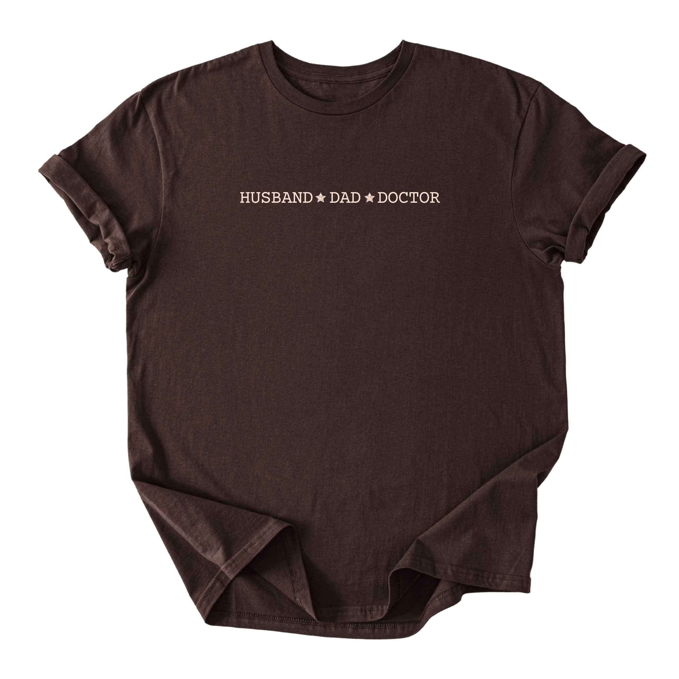 Husband ★ Dad ★ Doctor - Minimalist Tee