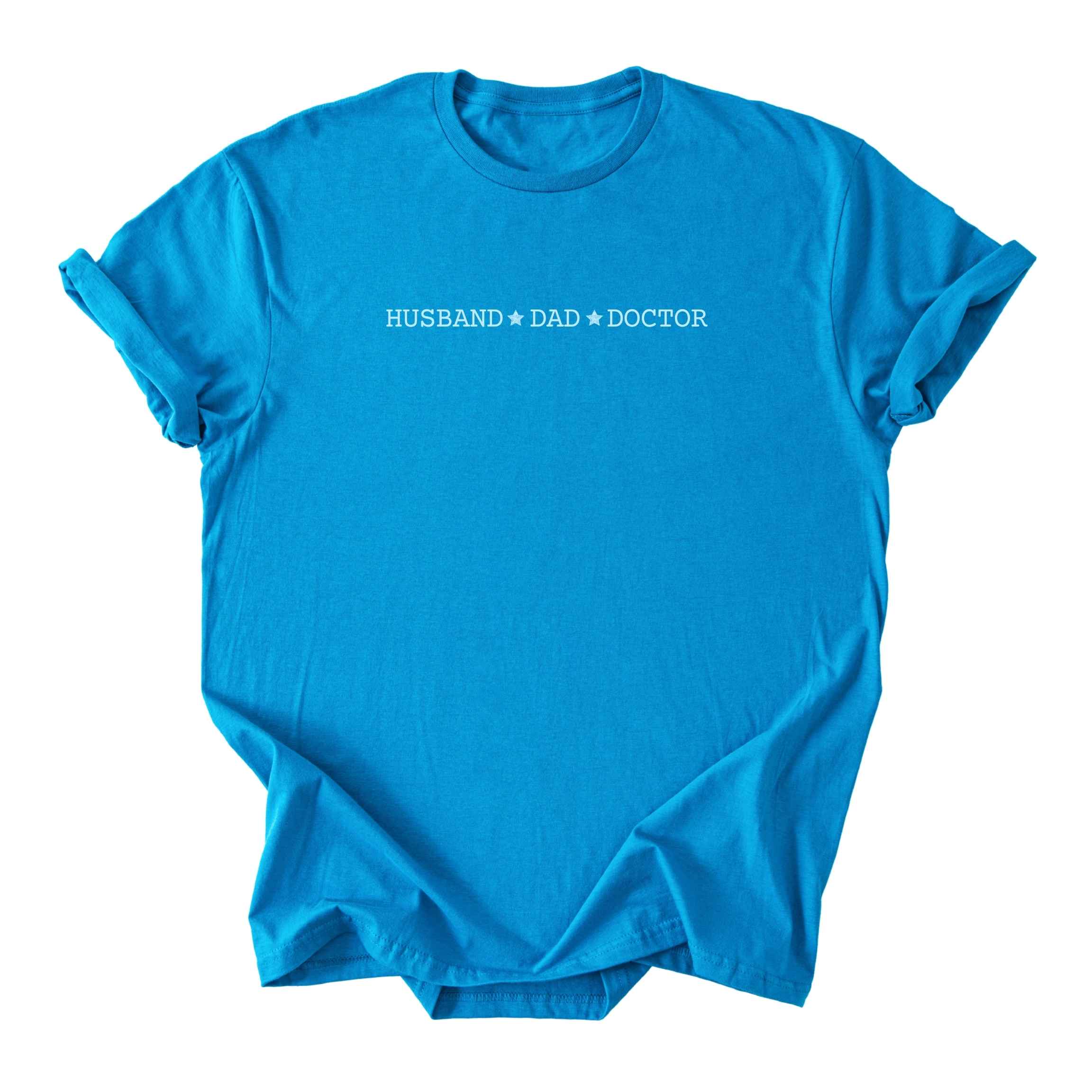 Husband ★ Dad ★ Doctor - Minimalist Tee