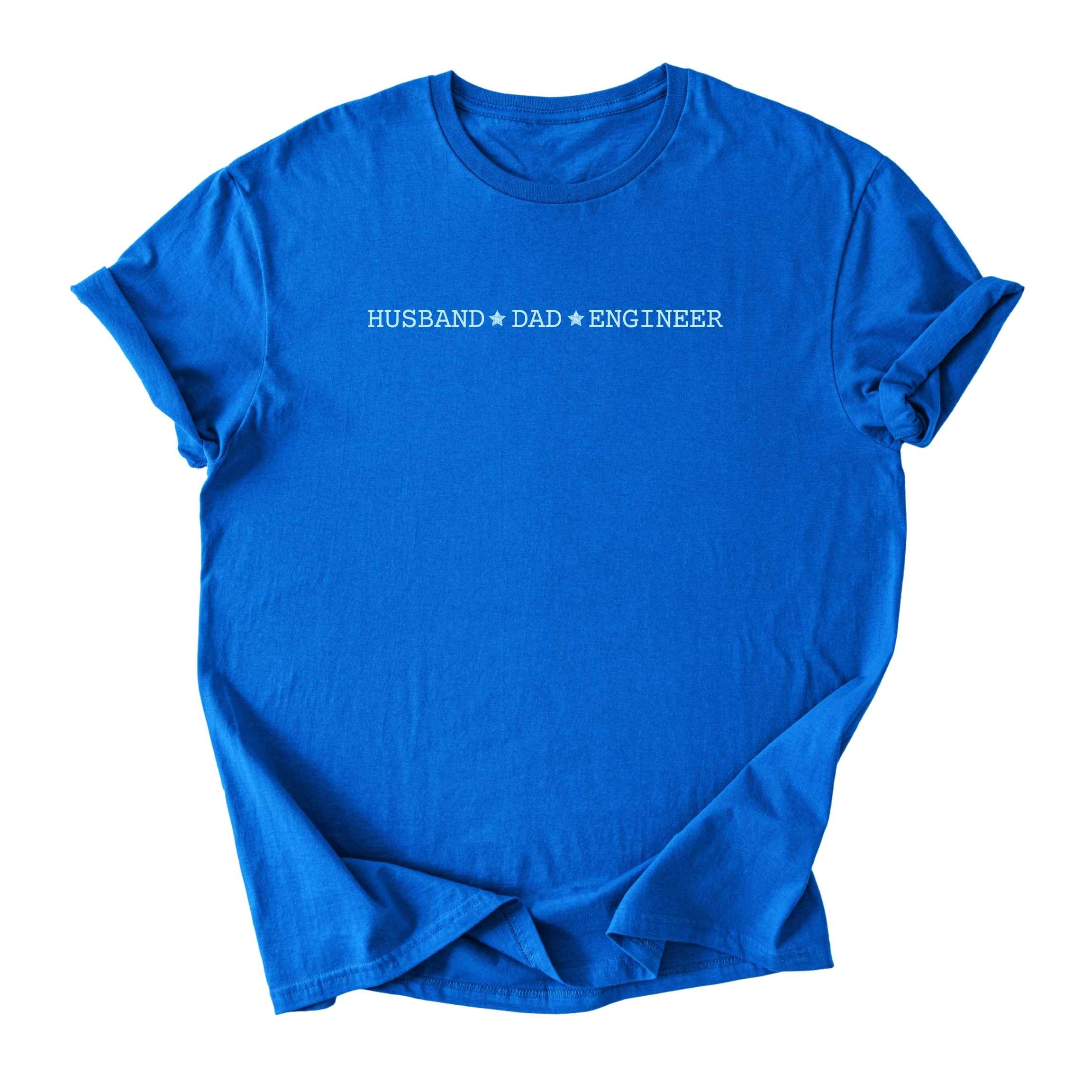 Husband ★Dad ★ Engineer- Minimalist Tee