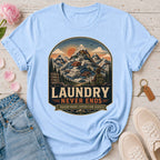 Laundry Never Ends Tee