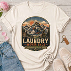 Laundry Never Ends Tee