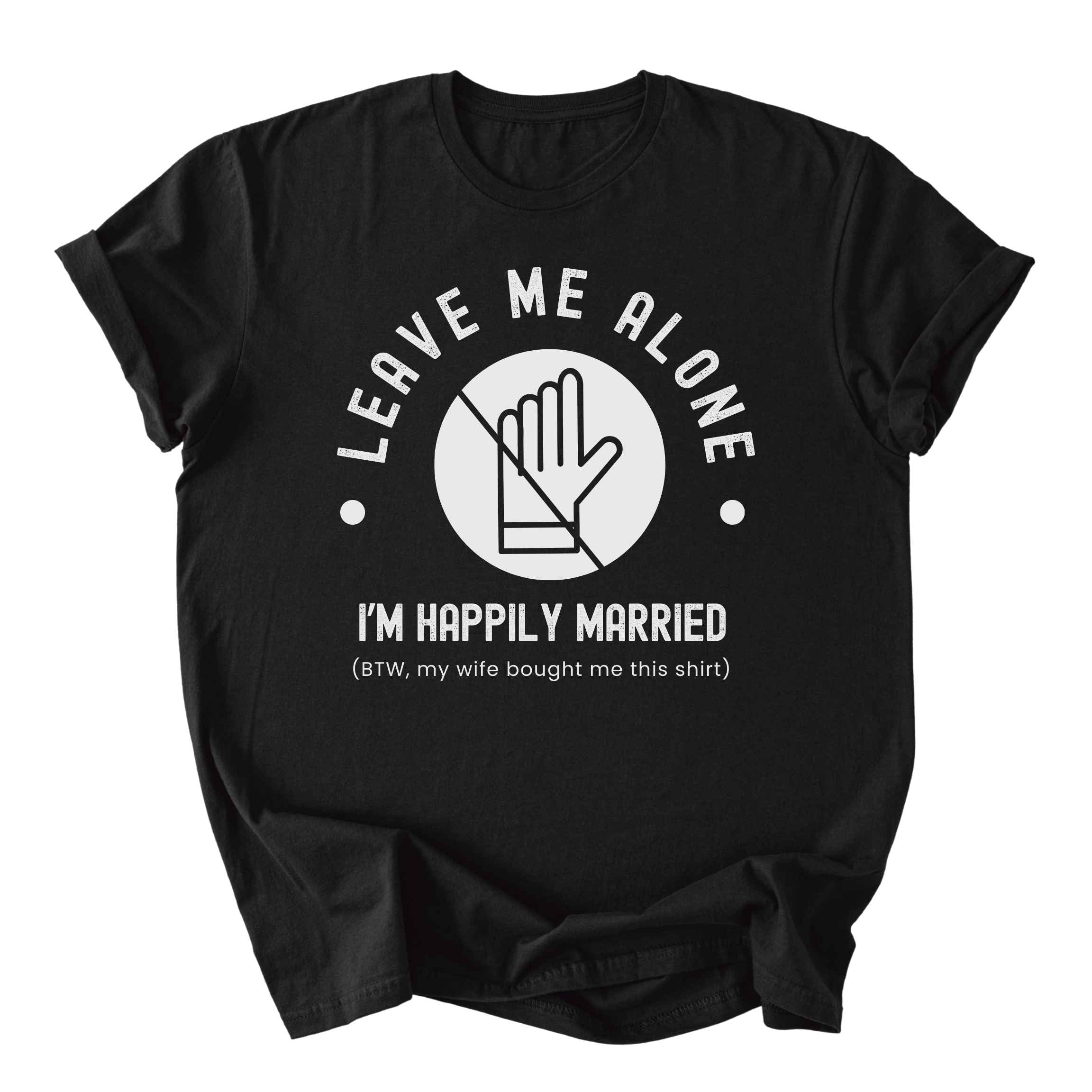 Leave Me Alone Tee