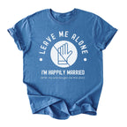 Leave Me Alone Tee