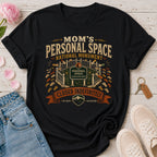 Mom's Personal Space National Monument Tee