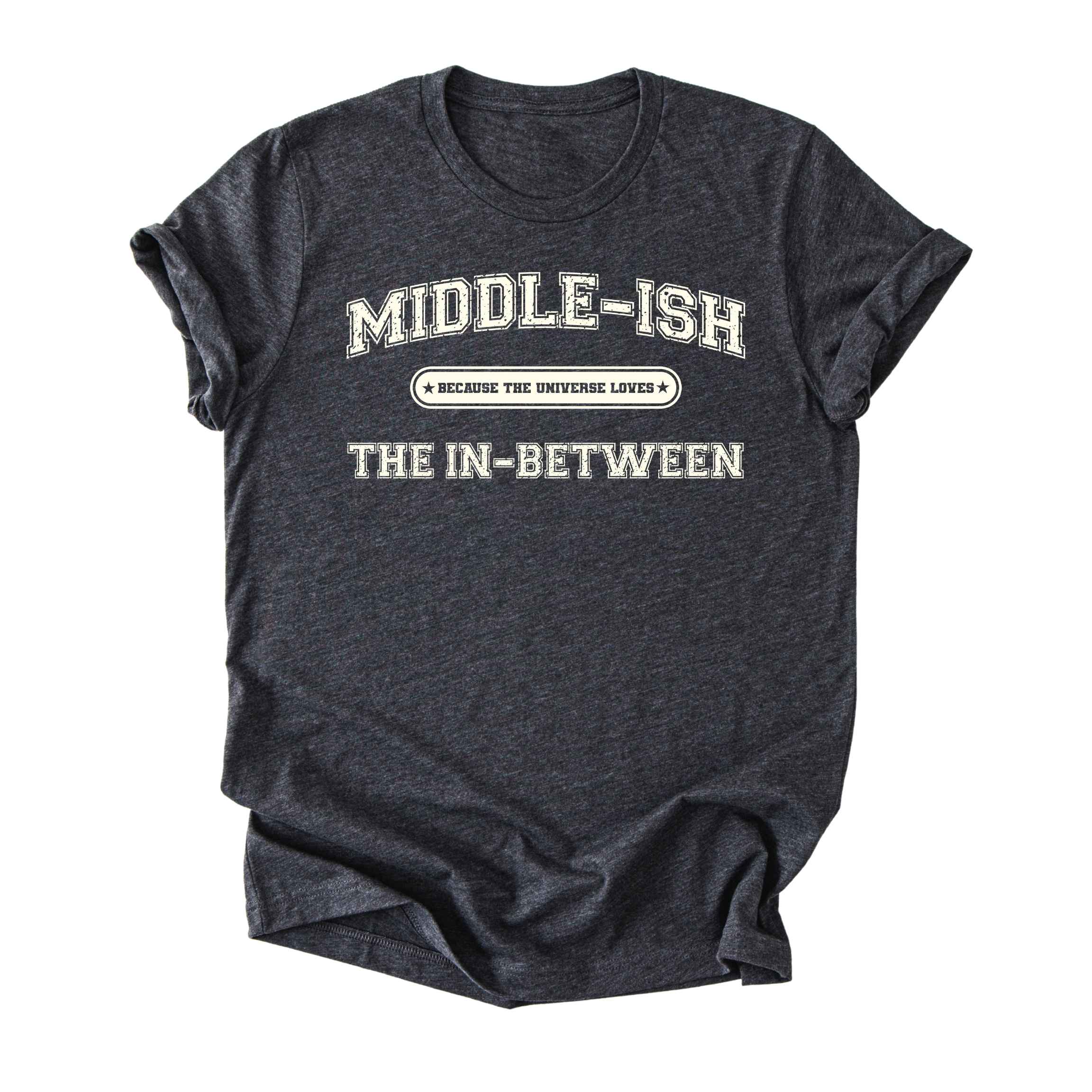 Middle-ish Child (In-Between) Tee - Adults