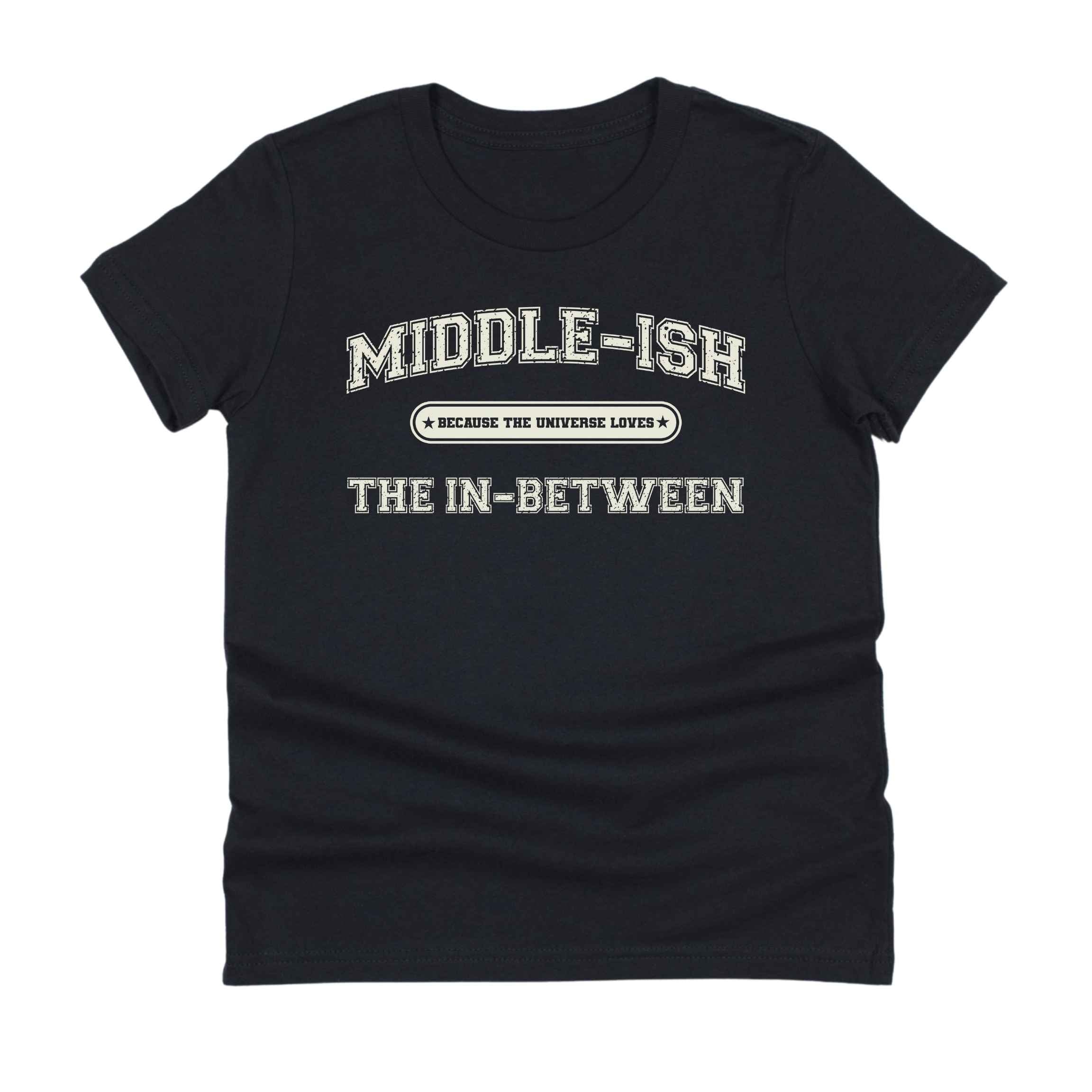 Middle-ish Child (In-Between) Tee - Kids & Teens