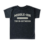 Middle-ish Child (In-Between) Tee - Toddlers