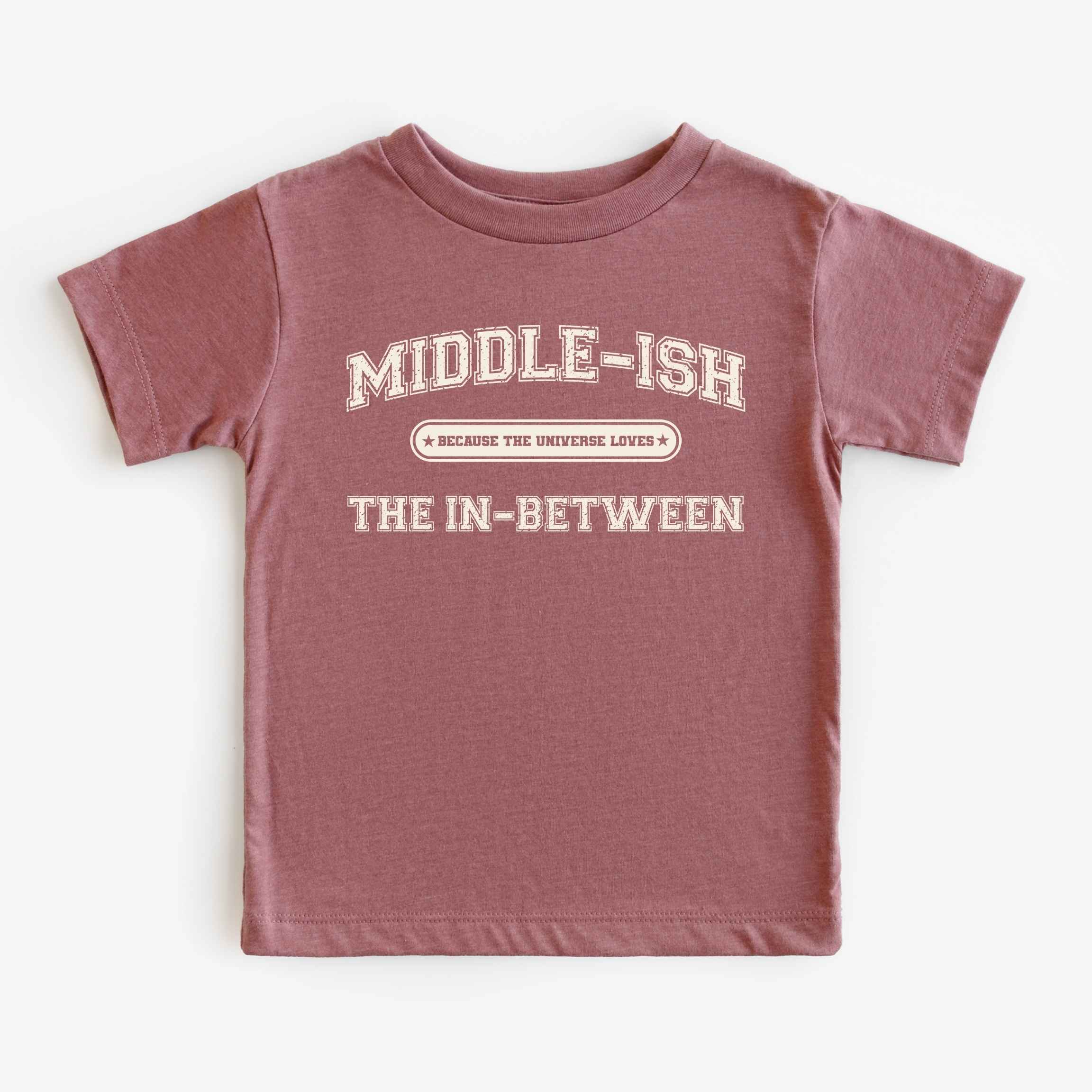 Middle-ish Child (In-Between) Tee - Toddlers