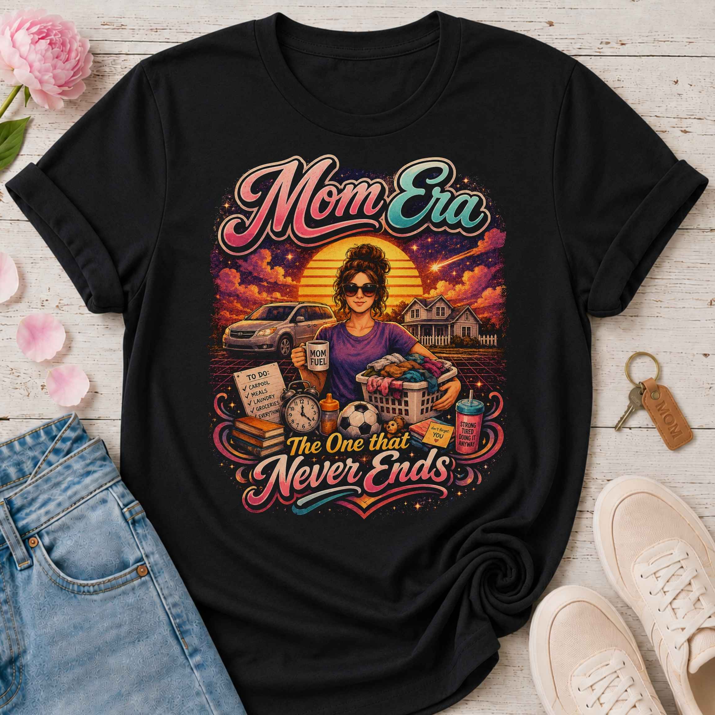 Mom Era: The One That Never Ends Tee