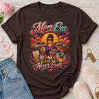 Mom Era: The One That Never Ends Tee