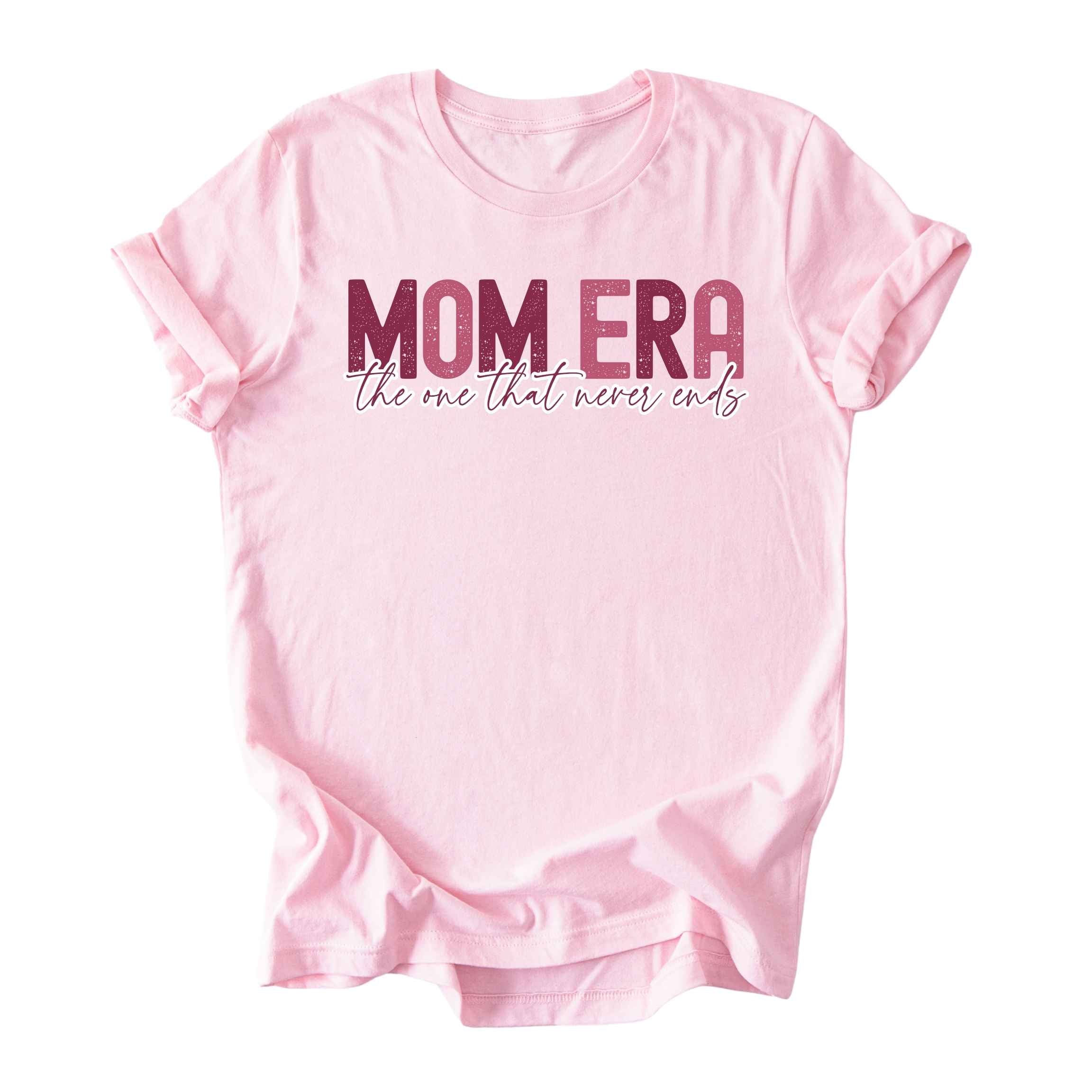 Mom Era Never Ends Tee