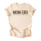 Mom Era Never Ends Tee