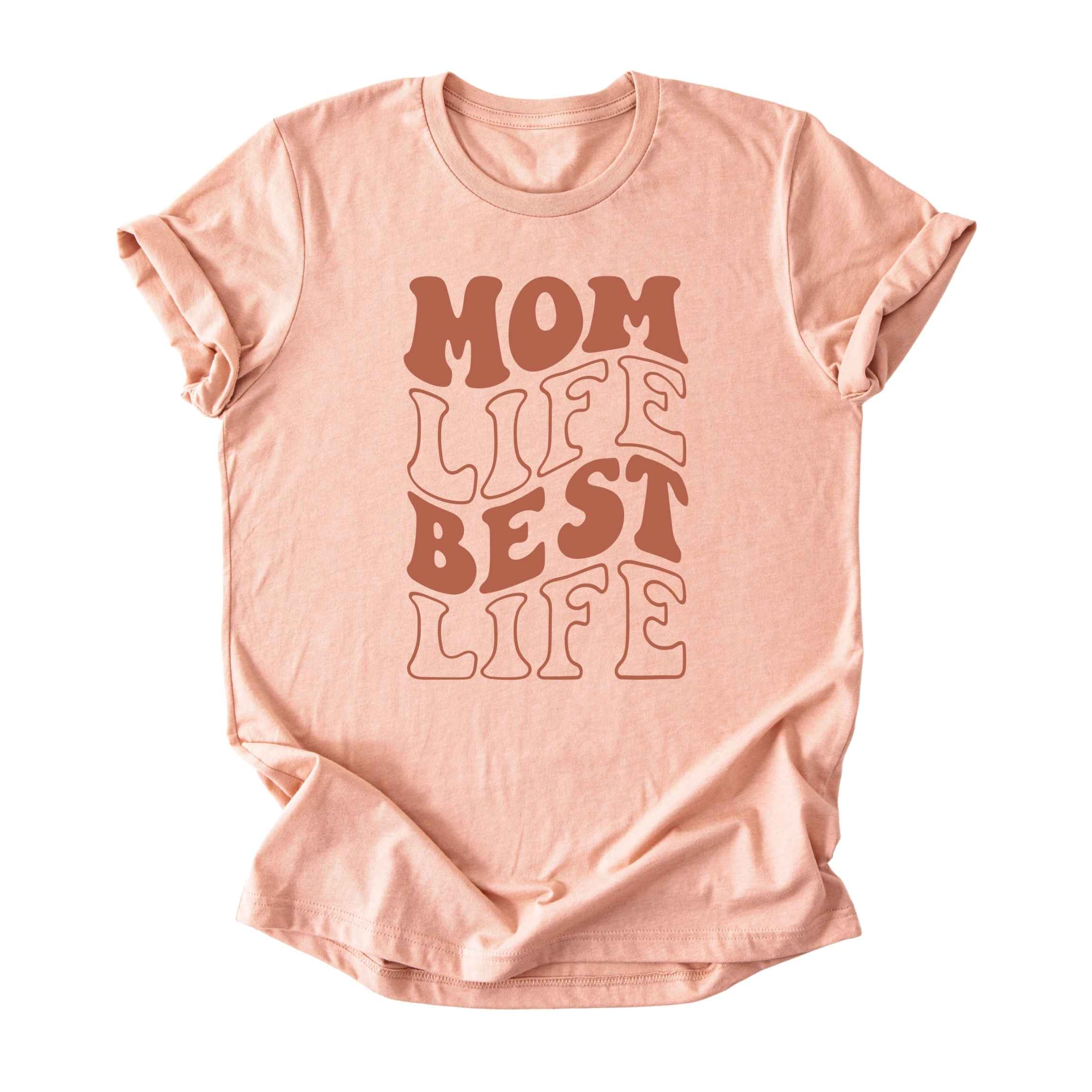 Mom Life Best Life Tee
