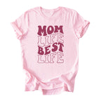 Mom Life Best Life Tee