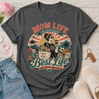 Mom Life Best Life Tee