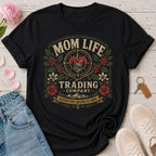 Mom Life Trading Company Tee