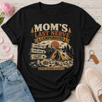 Mom's Last Nerve Campground Tee