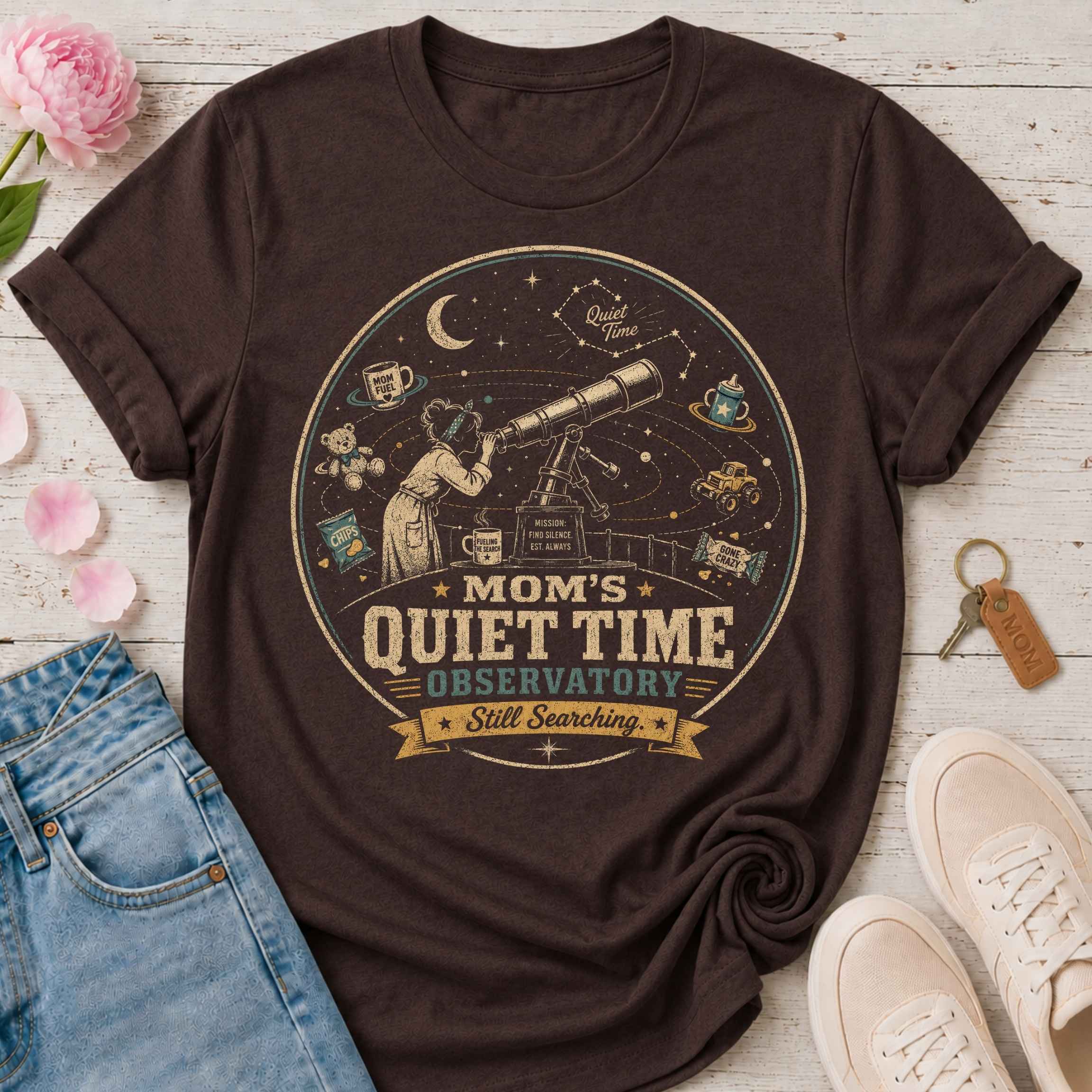 Mom's Quiet Time Observatory Tee