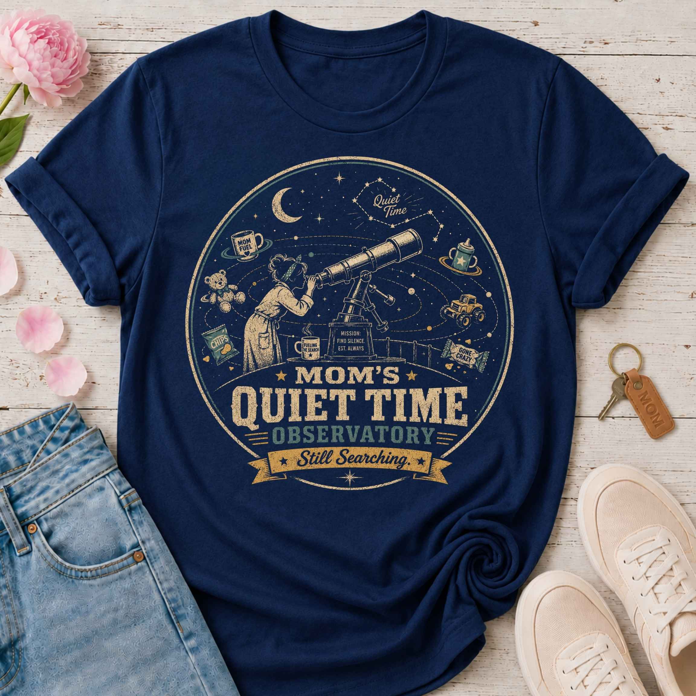Mom's Quiet Time Observatory Tee