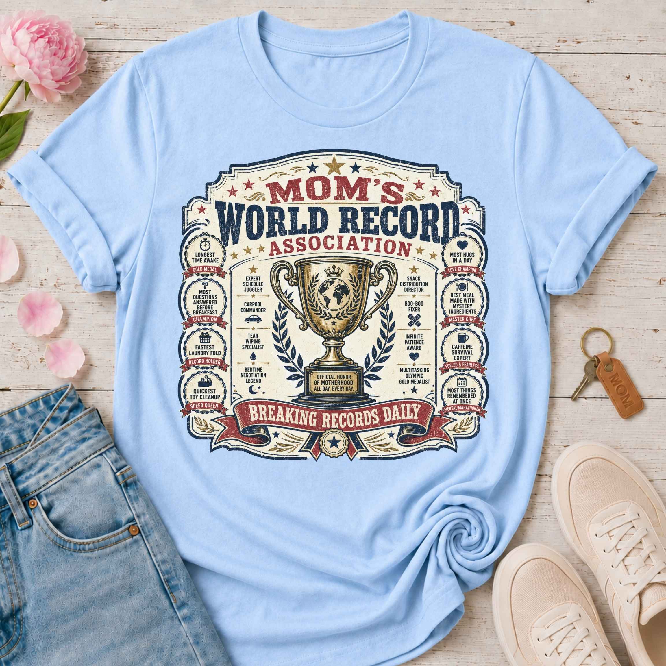 Mom's World Record Association Tee