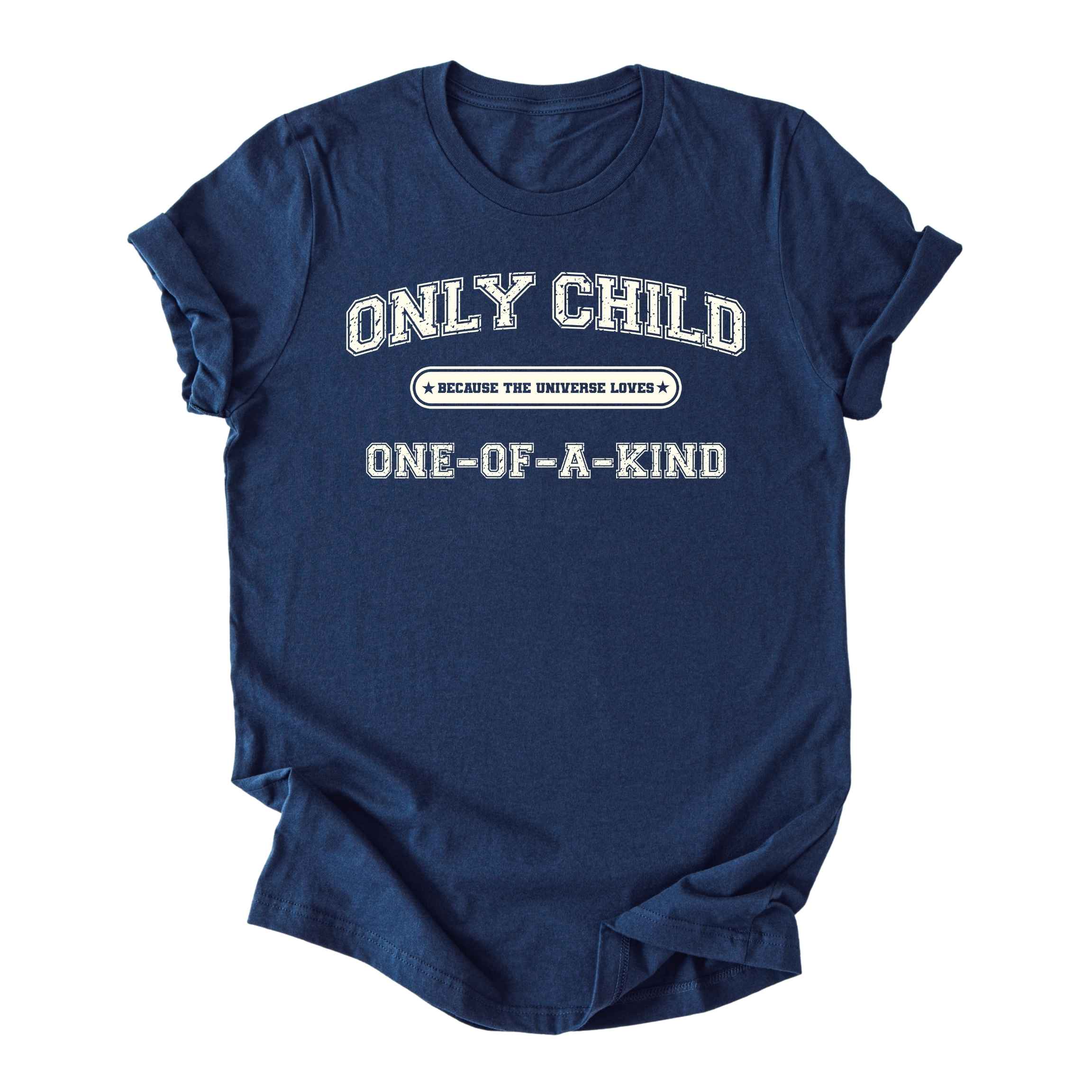 Only Child (One of a Kind) Tee - Adults