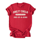 Only Child (One of a Kind) Tee - Adults