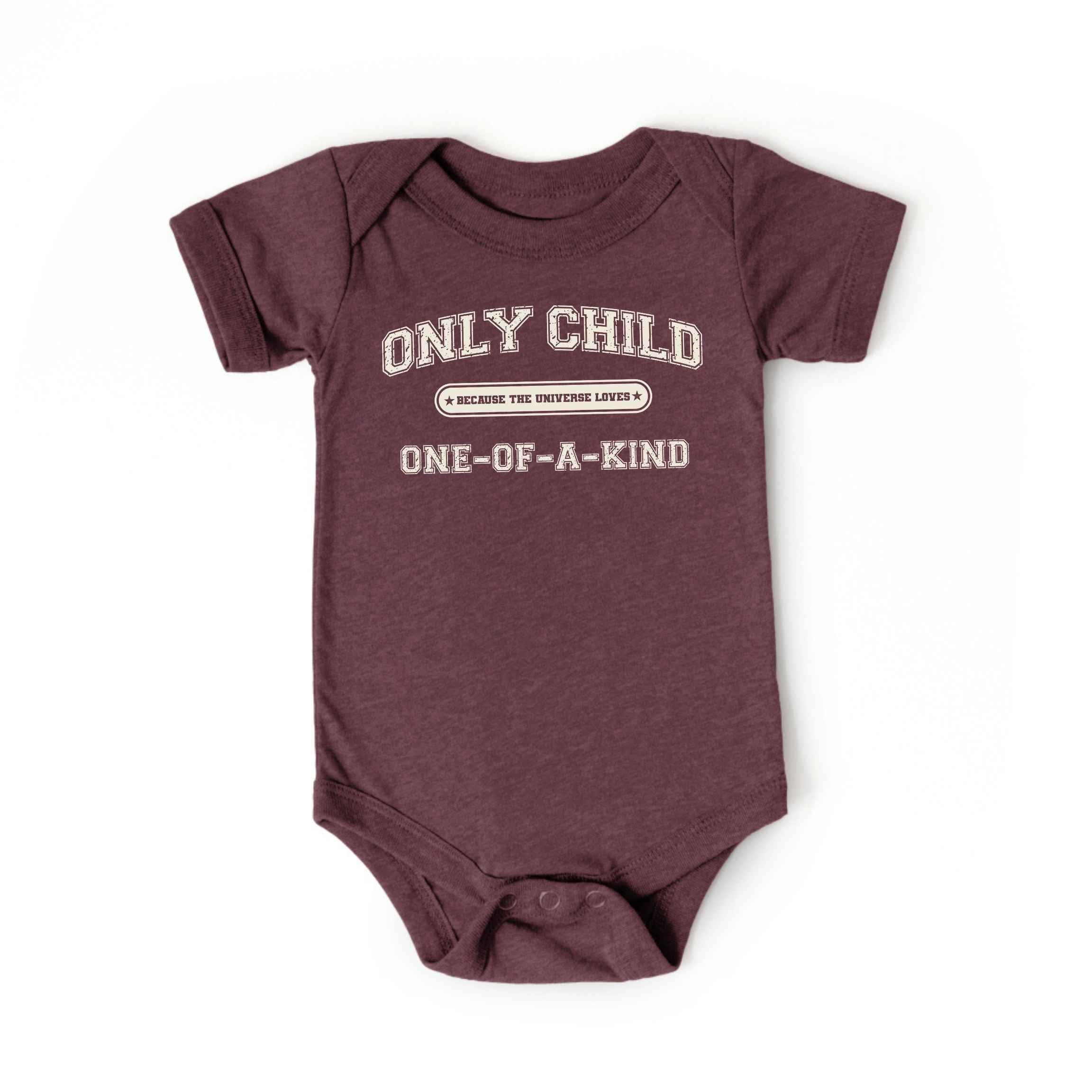 Only Child (One of a Kind) Baby Bodysuit