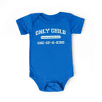Only Child (One of a Kind) Baby Bodysuit