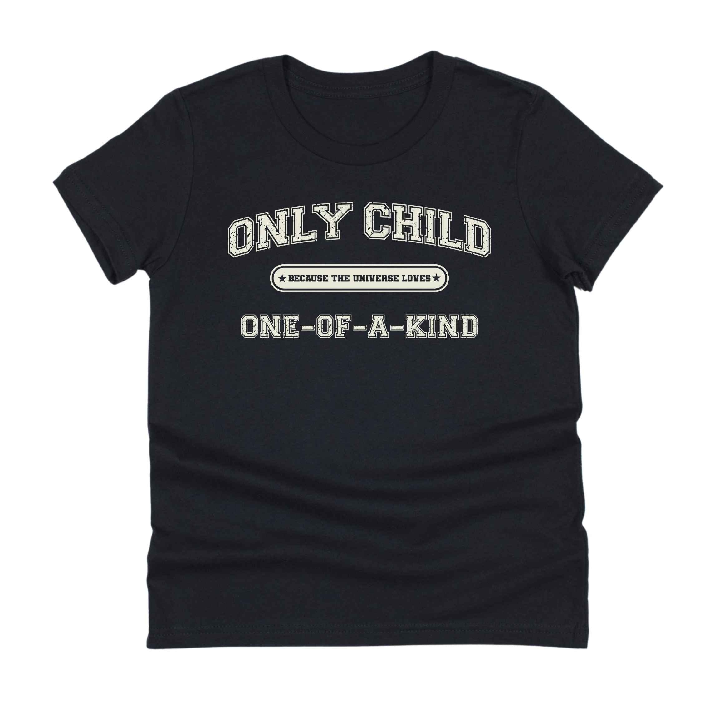Only Child (One of a Kind) Tee - Kids & Teens