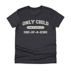 Only Child (One of a Kind) Tee - Kids & Teens
