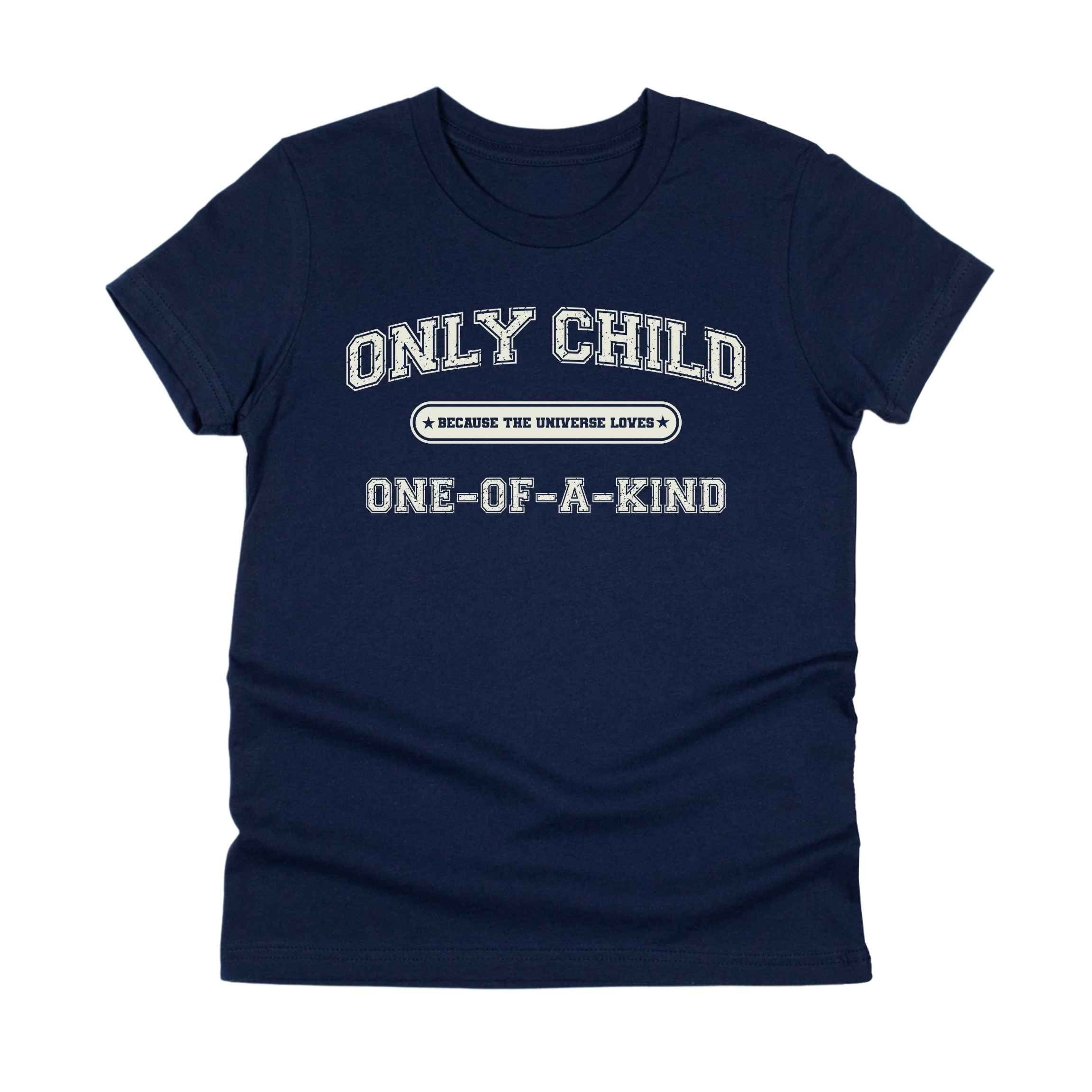 Only Child (One of a Kind) Tee - Kids & Teens