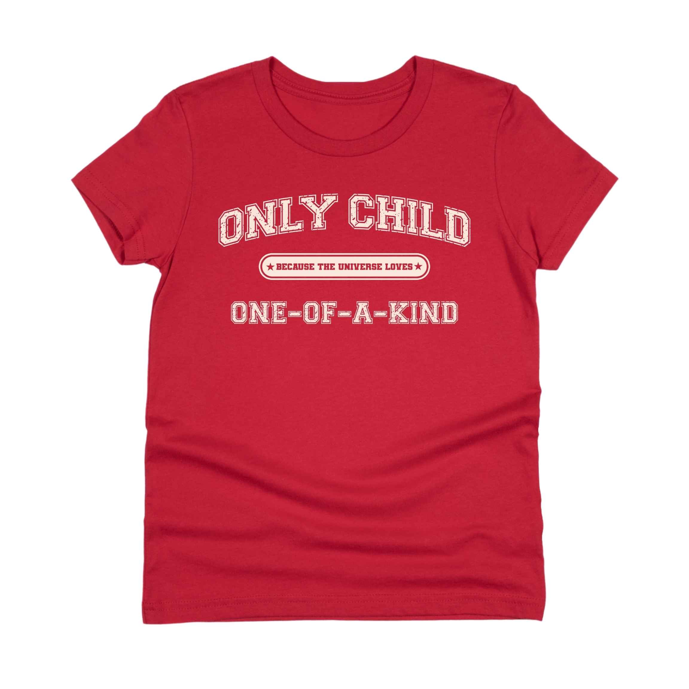 Only Child (One of a Kind) Tee - Kids & Teens