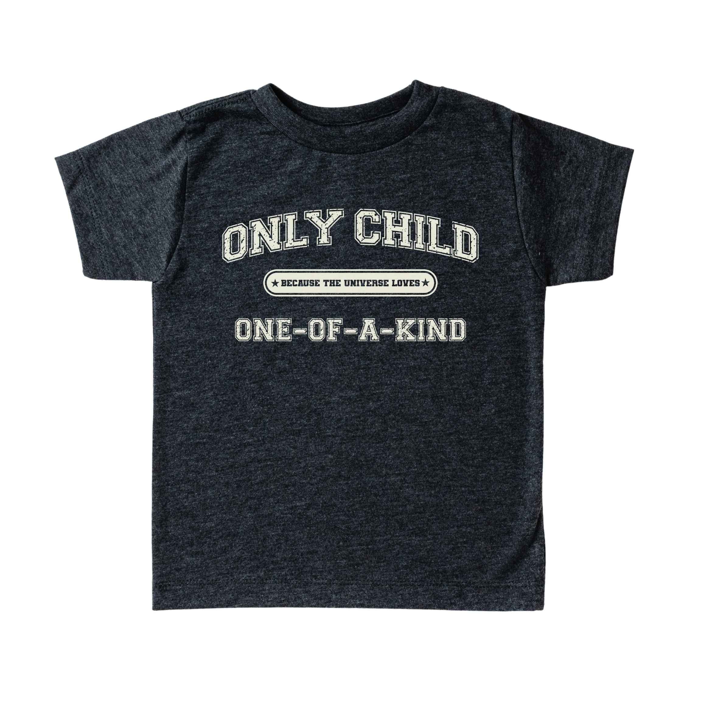 Only Child (One of a Kind) Tee - Toddlers