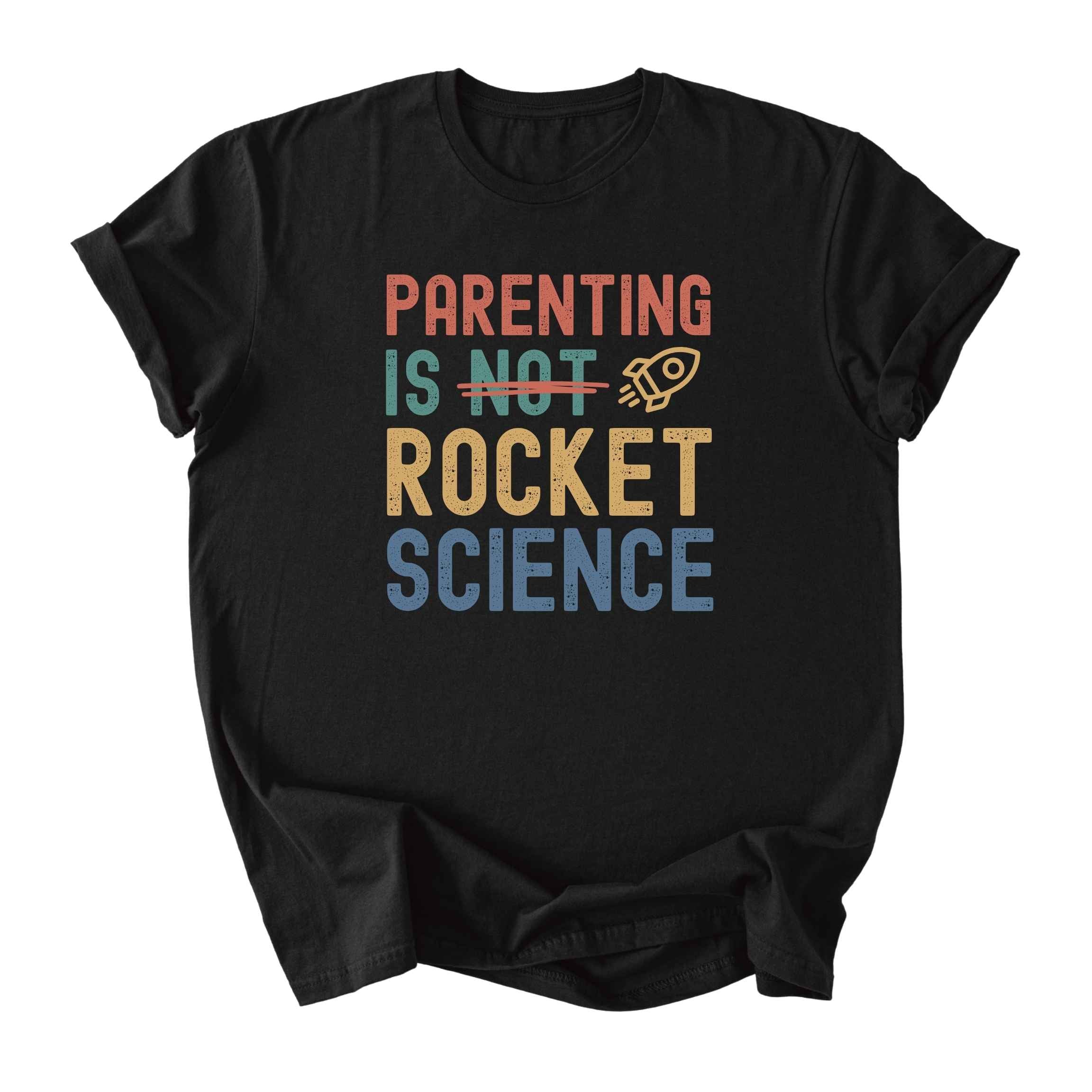Parenting is Rocket Science Tee - Dads