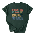 Parenting is Rocket Science Tee