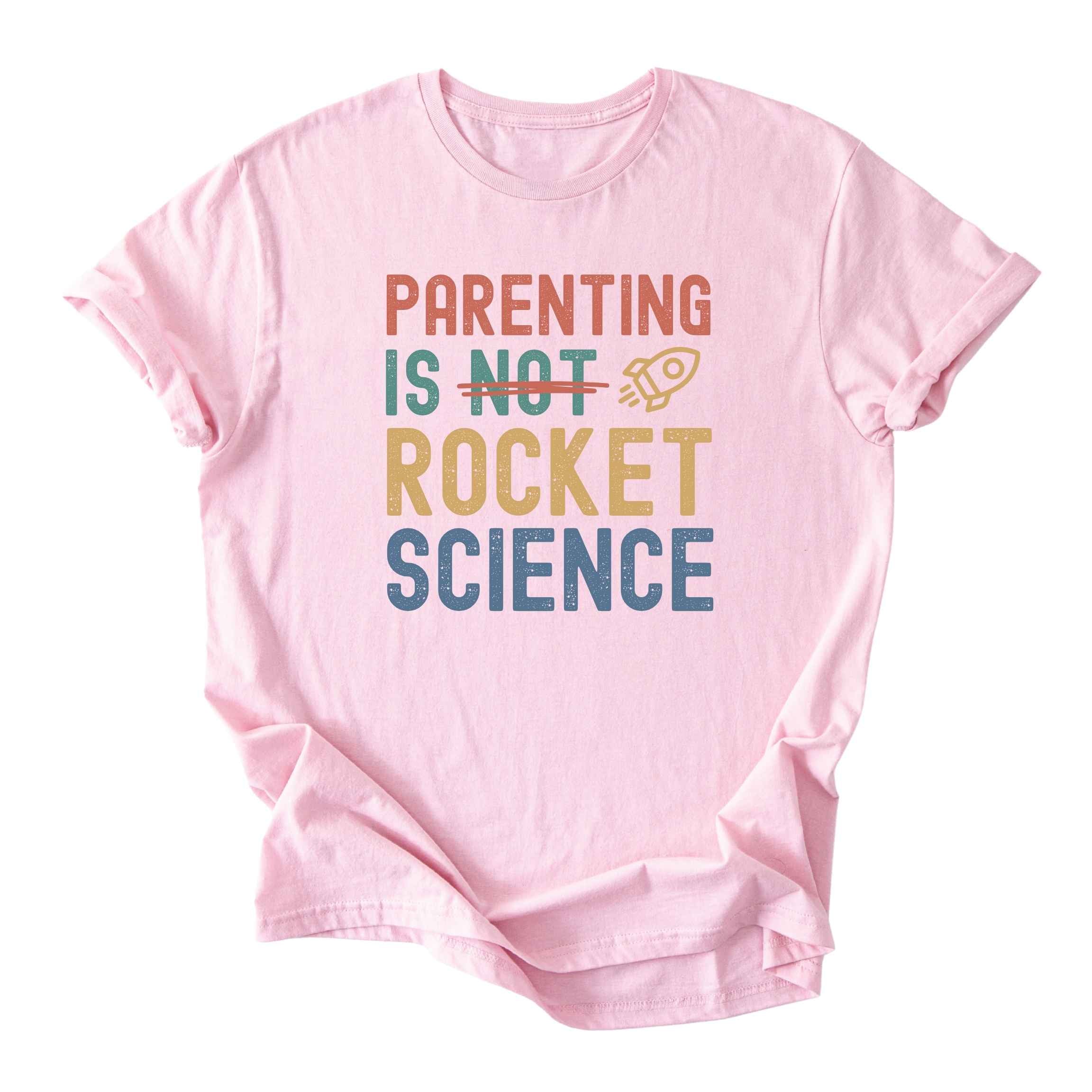 Parenting is Rocket Science Tee - Moms