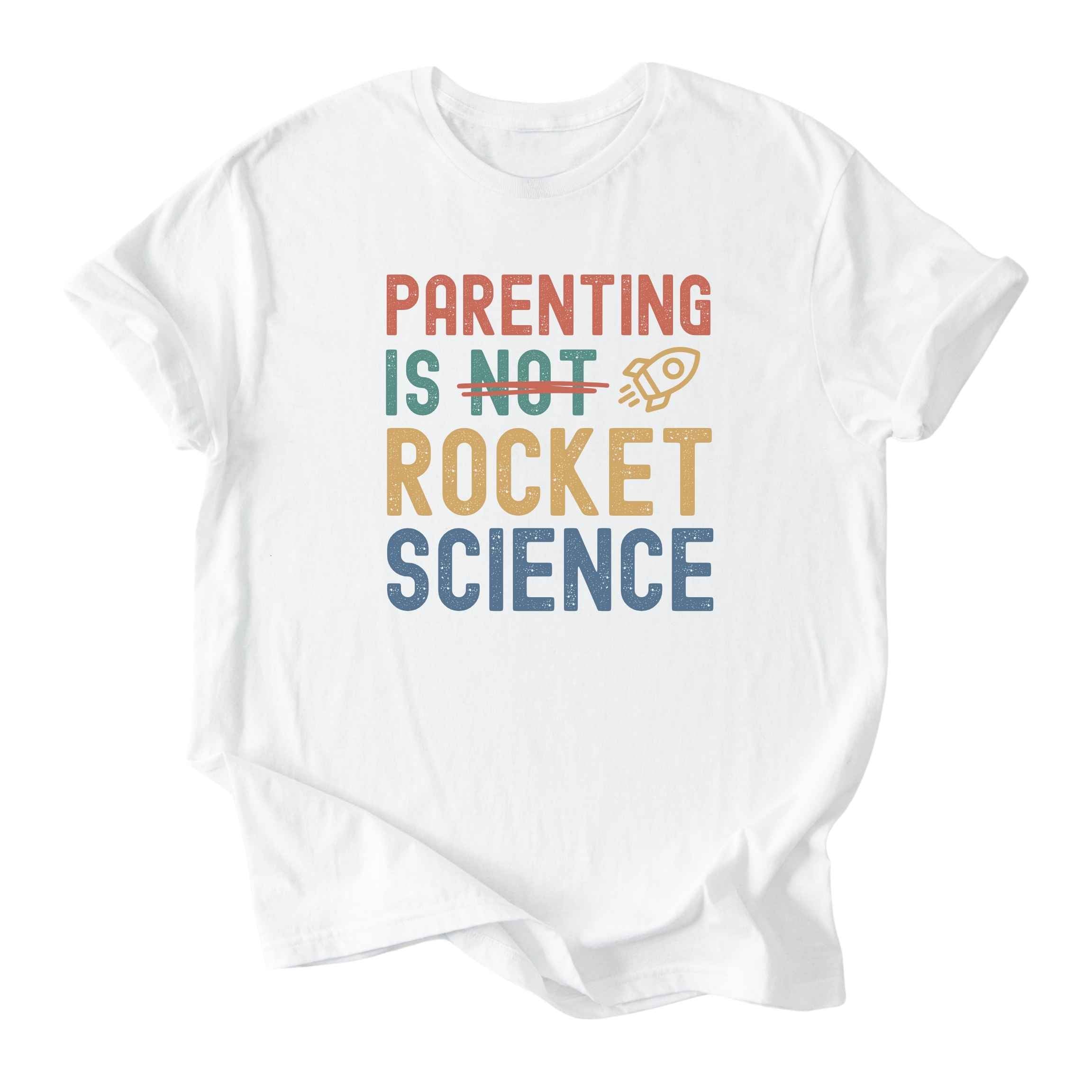 Parenting is Rocket Science Tee - Dads