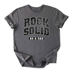 Rock Solid as A Dad Tee