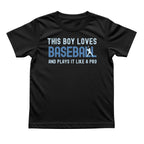 This Boy Plays Baseball Like a Pro Tee